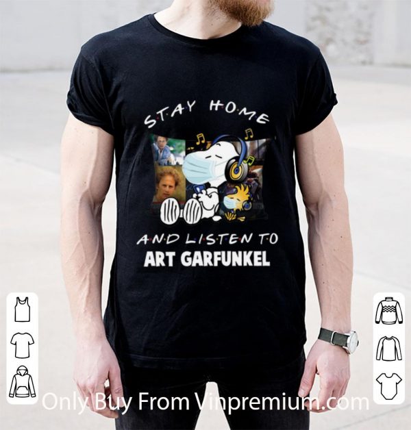 Hot Snoopy Woodstock Stay Home And Listen To Art Garfunkel shirt