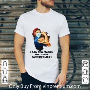 Official Strong Woman Tattoo Serving Lady I Can Sew Masks shirt