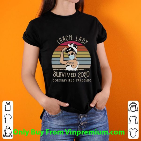 Official Vintage Lunch Lady Survived 2020 Coronavirus Pandemic Covid-19 shirt
