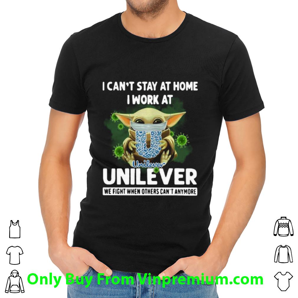 Official Baby Yoda I Can't Stay At Home I Work At Unilever Coronavirus shirt Official Baby Yoda I Can't Stay At Home I Work At Unilever Coronavirus shirt