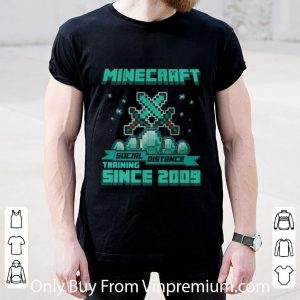 Great Minecraft Social Distance Training Since 2009 shirt 1