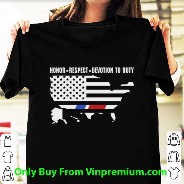 Great Honor Respect Devotion To Duty American Flag shirt