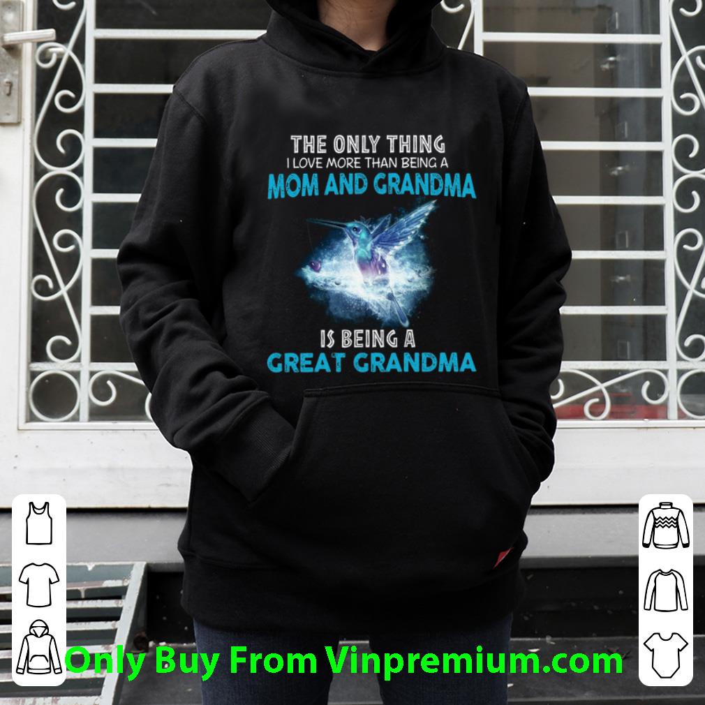 f52fe00b great the only thing i love more than being a mom and grandma shirt 4 - Great The Only Thing I Love More Than Being A Mom And Grandma shirt