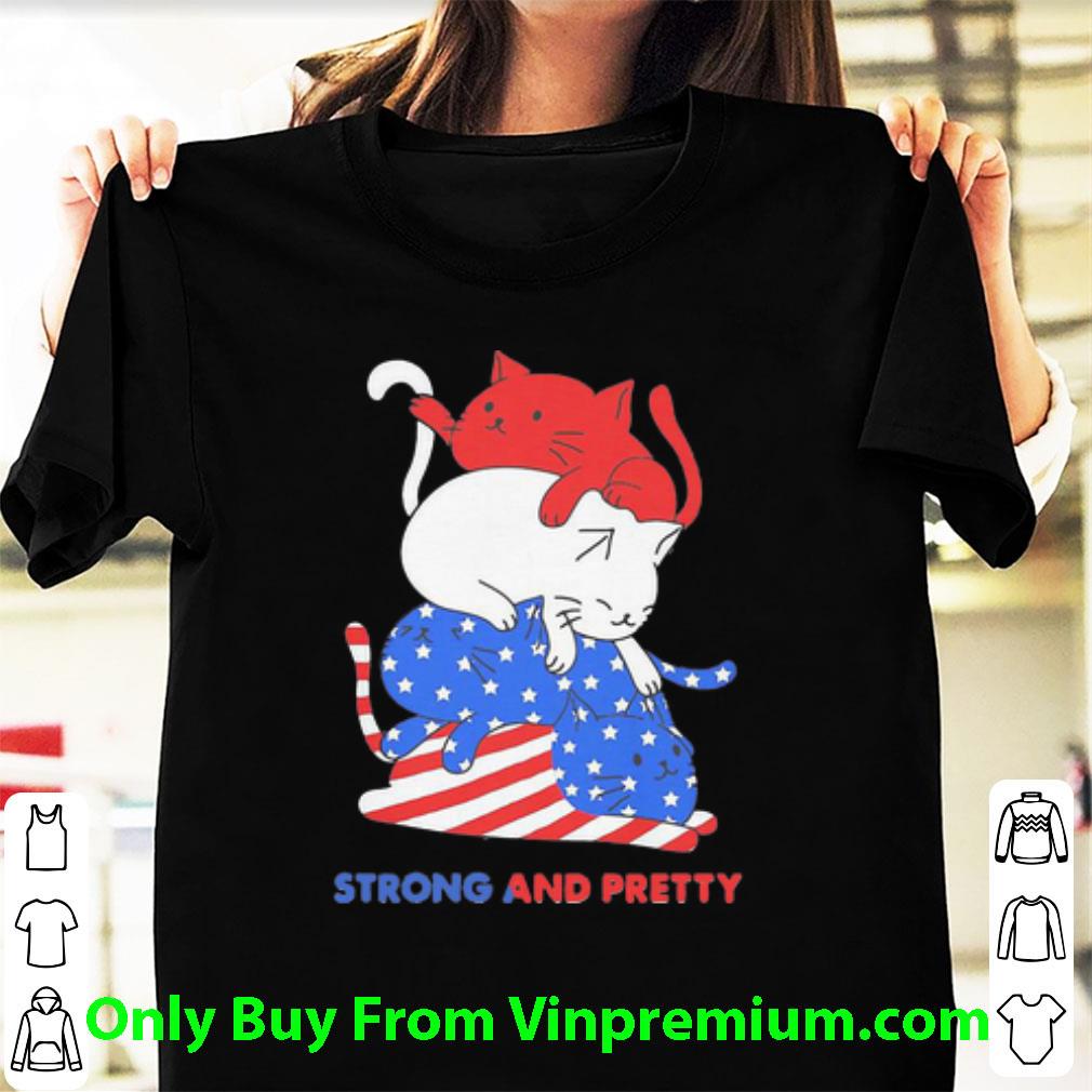 Awesome Cat Strong And Pretty Independence Day American Flag shirt