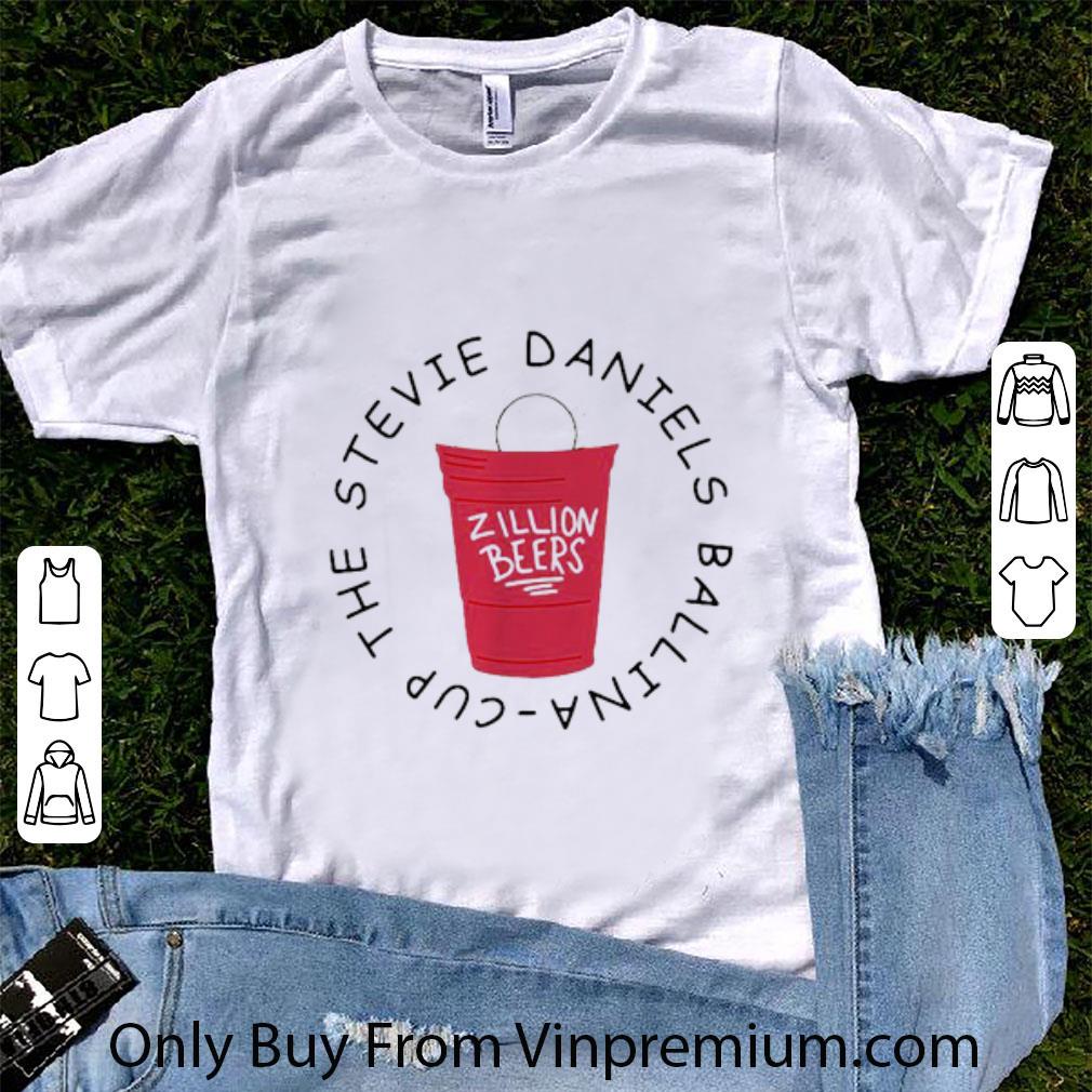Nice The Stevie Daniels Ballina Cup Zillion Beers shirt