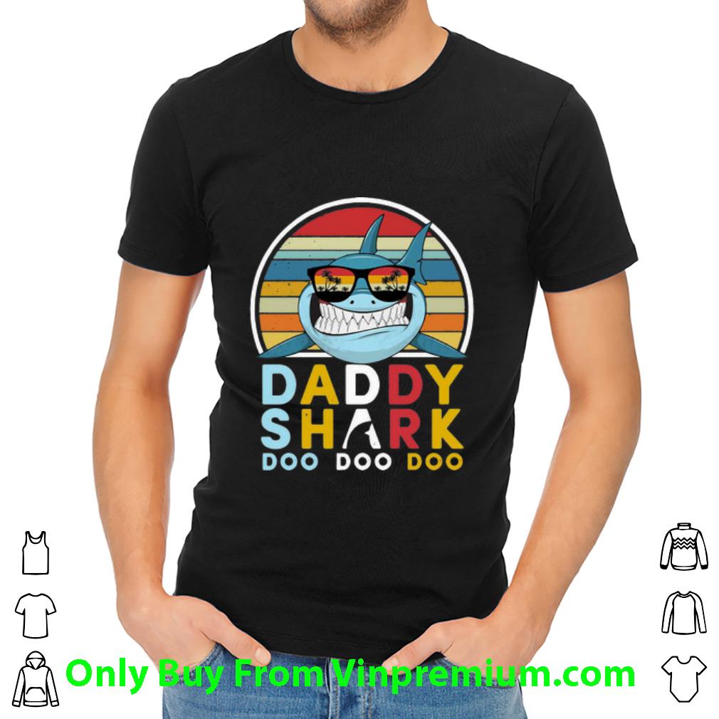 Great Vintage Daddy Shark Doo Doo Doo Father's Day shirt