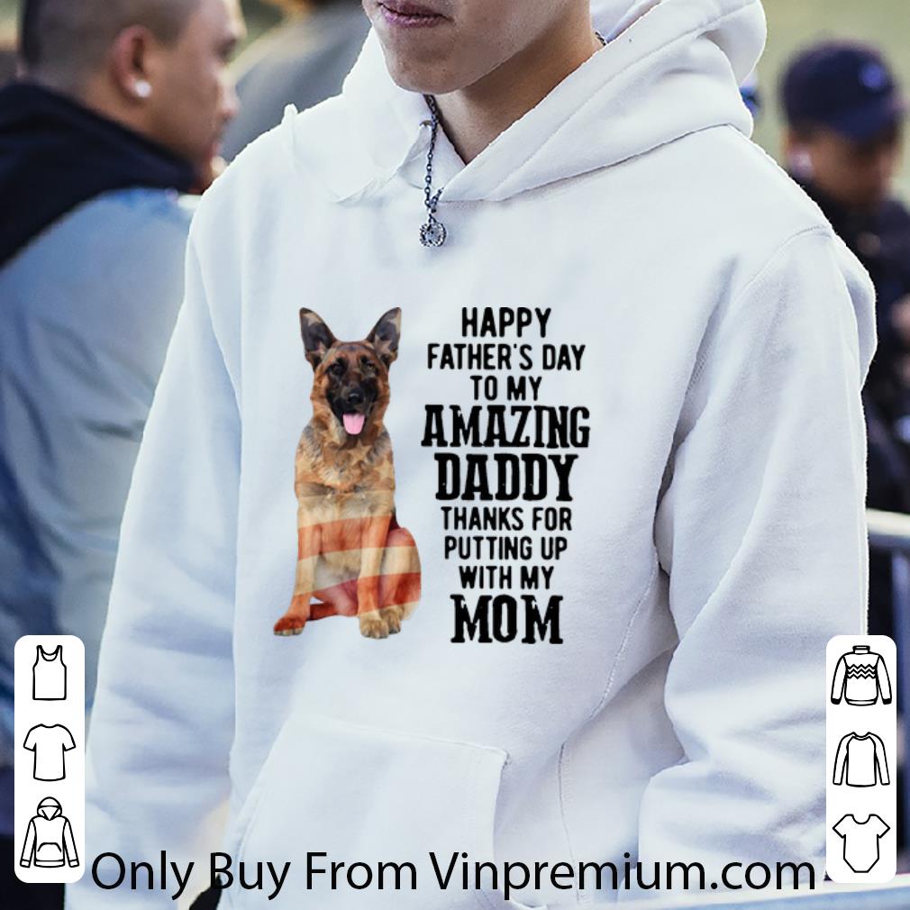 3fa4c5bf great german shepherd happy father s day to my amazing daddy father s day shirt 4 - Great German Shepherd Happy Father’s Day To My Amazing Daddy Father's Day shirt