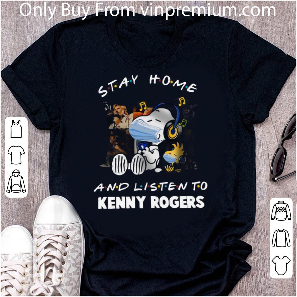 Premium Snoopy Stay Home And Listen To Kenny Rogers shirt