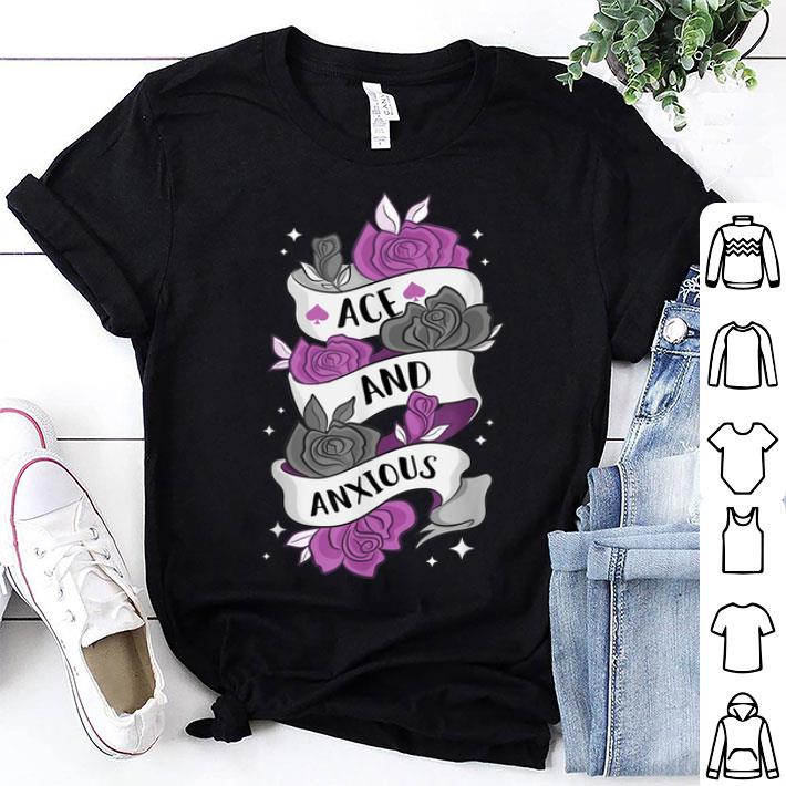 Ace And Anxious LGBTQ Pride Roses Asexual Shirt
