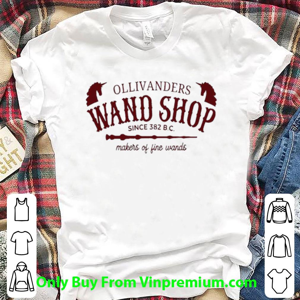 Premium Ollivanders Wand Shop Makers Of Fine Wands shirt