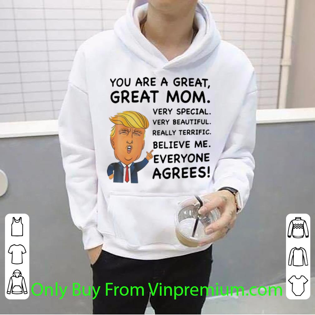 7754eb74 original trump your are a great mom very special very beautiful mother s day shirt 4 - Original Trump Your Are A Great Mom Very Special Very Beautiful Mother's Day shirt