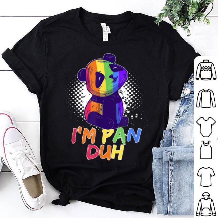 I'm Pan Duh Pansexual Bisexual LGBT Pride Flag Gift Shirt