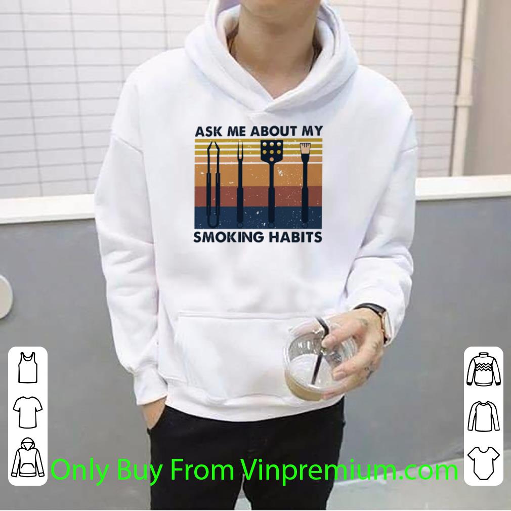 88c5c04e premium vintage ask me about me smoking habits shirt 4 - Premium Vintage Ask Me About Me Smoking Habits shirt