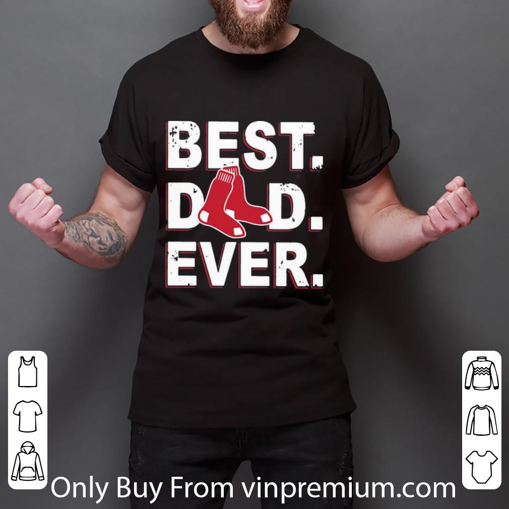 Top Boston Red Sox Best Dad Ever Father's Day shirt