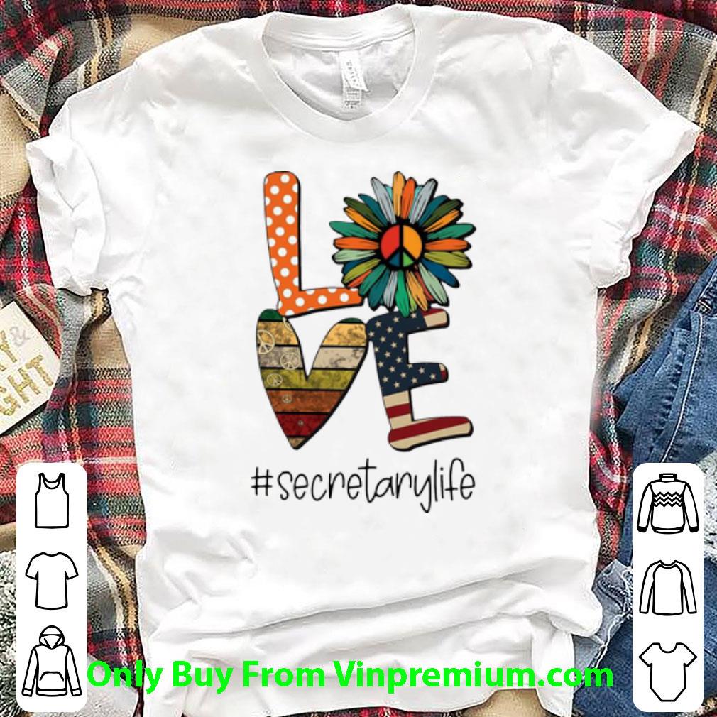 Top Love Hippie Sunflower American Flag Secretary Life shirt