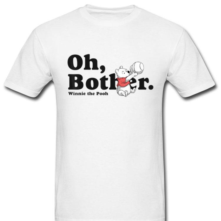 Winnie The Pooh Oh Bother Quote Shirt
