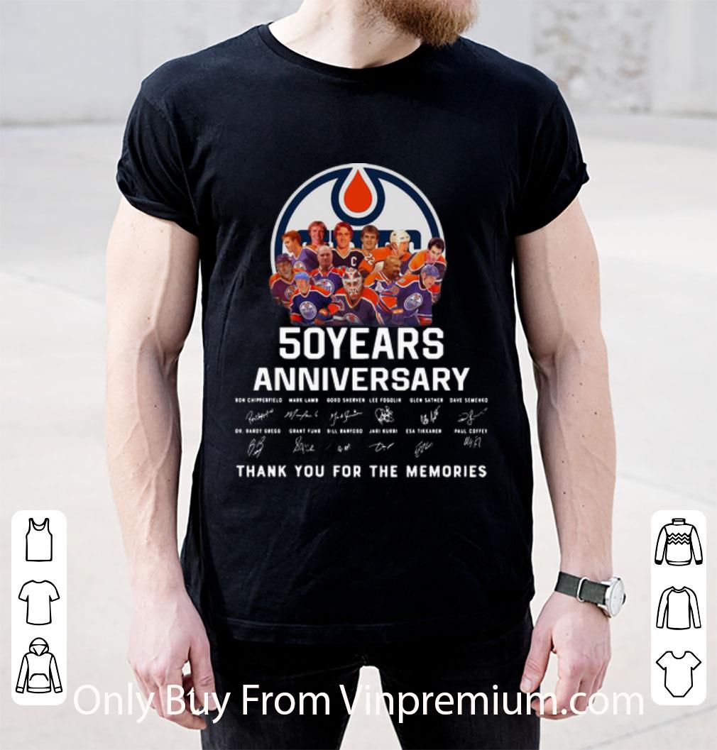 Nice Edmonton Oilers 50 Years Anniversary Thank You For The Memories shirt