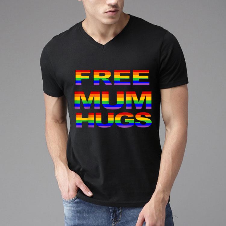 Free Mum Hugs Gay Pride Rainbow Flag Mother Love LGBT Gift Shirt