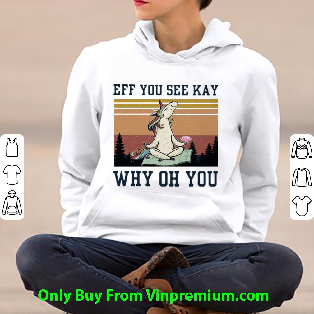 d73fd106 hot vintage unicorn eff you see kay why oh you shirt 4 - Hot Vintage Unicorn Eff You See Kay Why Oh You shirt
