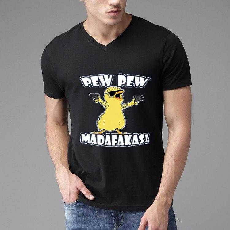 Pew Pew Madafakas So Crazy Chick Shirt