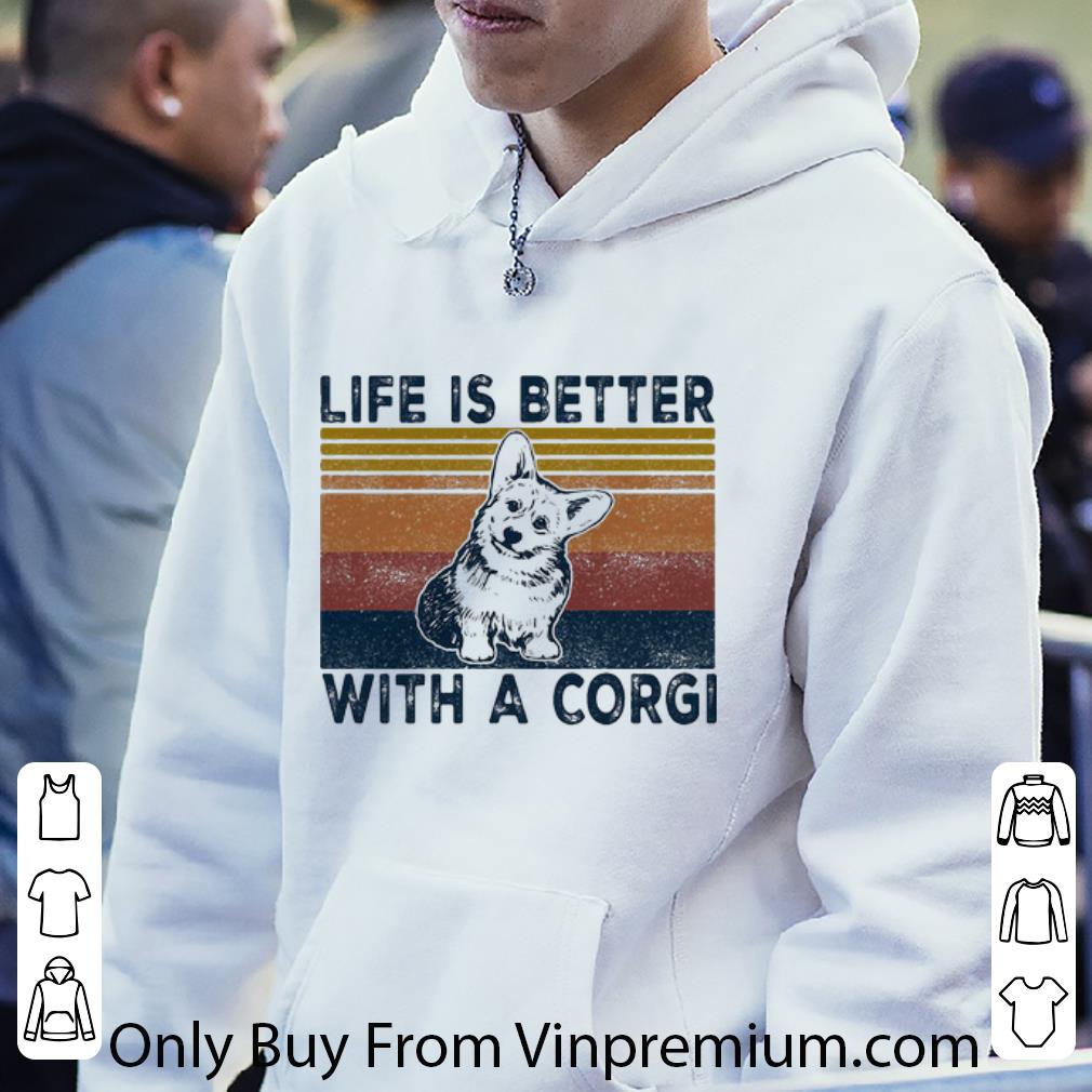 0686e057 original vintage life is better with a corgi shirt 4 - Original Vintage Life Is Better With A Corgi shirt