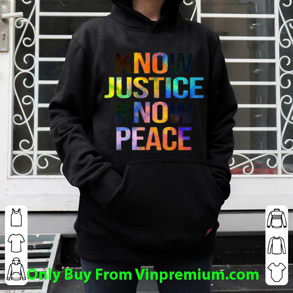 393b0de4 official know justice know peace or no justice no peace shirt 4 - Official Know Justice Know Peace Or No Justice No Peace shirt