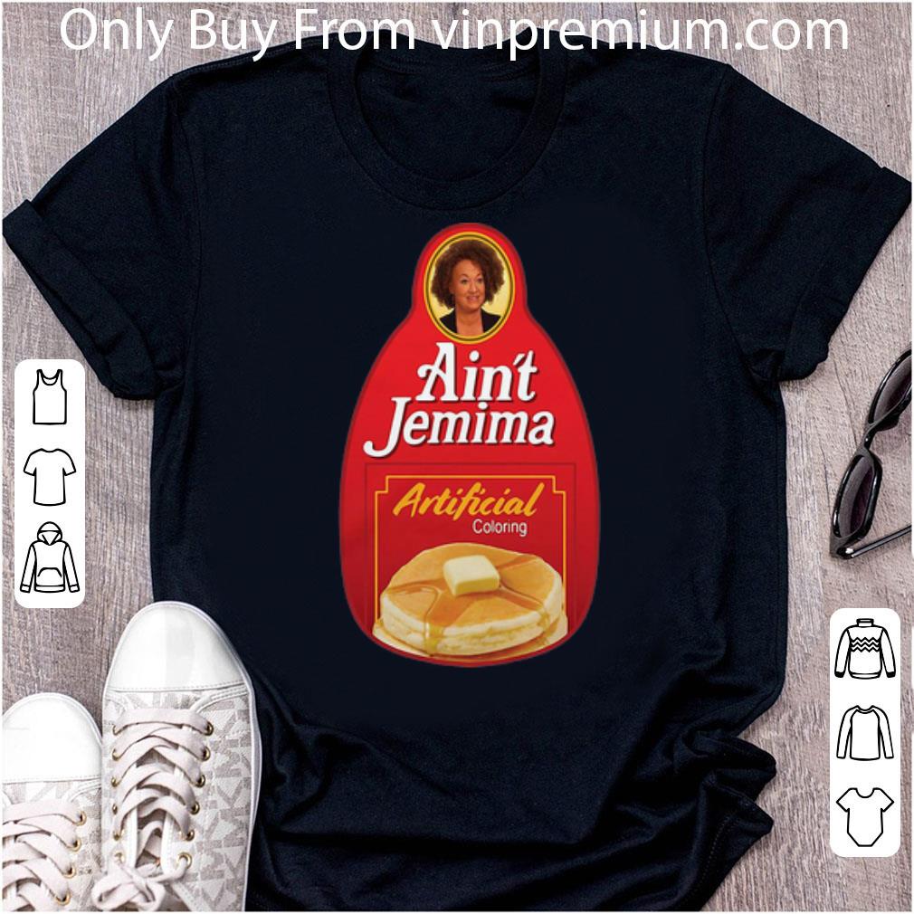 Great Aunt Jemima Artificial Coloring shirt