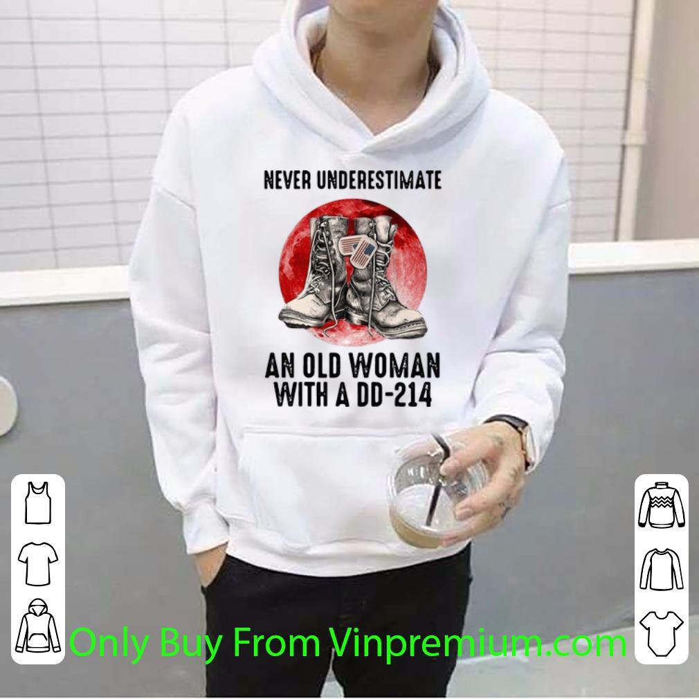 6314b3c3 official never underestimate an old woman with a dd 214 shirt 4 - Official Never Underestimate An Old Woman With A DD-214 shirt