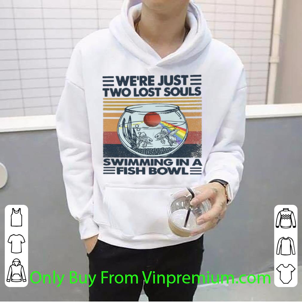 79b19ece top vintage we re just two lost souls swimming in a fish bowl shirt 4 - Top Vintage We’re Just Two Lost Souls Swimming In A Fish Bowl shirt
