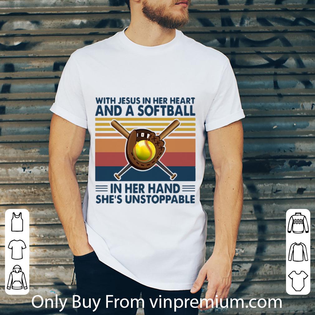 Hot Vintage With Jesus In Her Heart And A Softball In Her Hand shirt