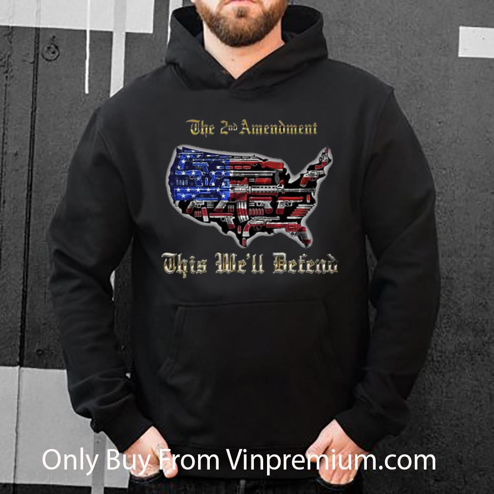 ba67c4ee original the 2nd amendment this we ll defend gun american flag map shirt 4 - Original The 2nd Amendment This We'll Defend Gun American Flag Map shirt