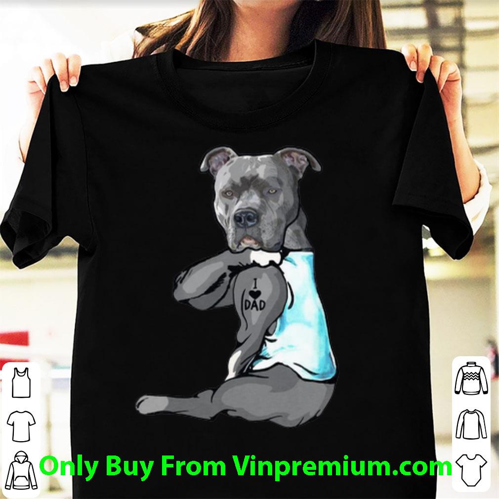 Top Pitbull Tattoos I Love Dad Father's Day shirt