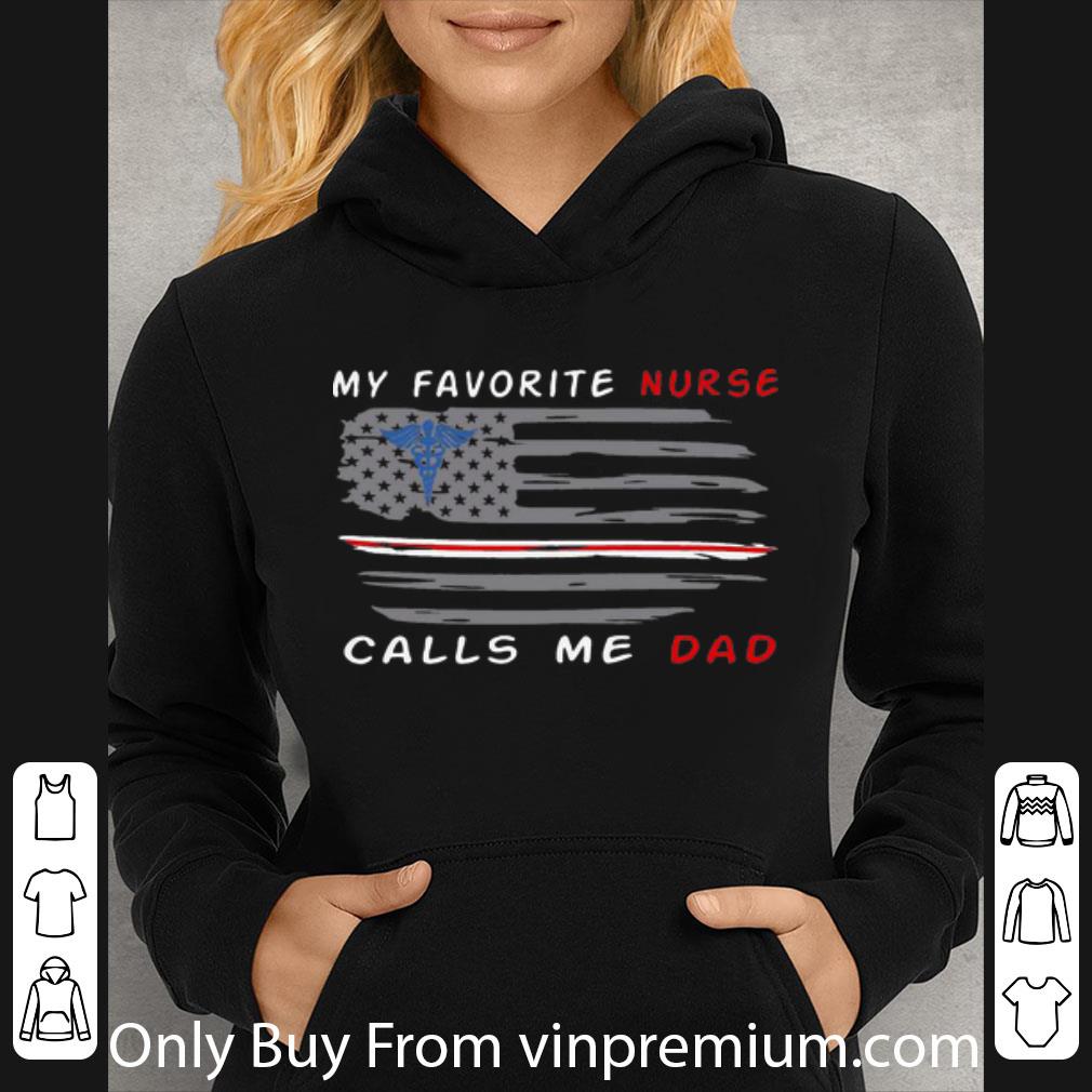 c575f075 premium my favorite nurse calls me dad american flag shirt 4 - Premium My Favorite Nurse Calls Me Dad American Flag shirt