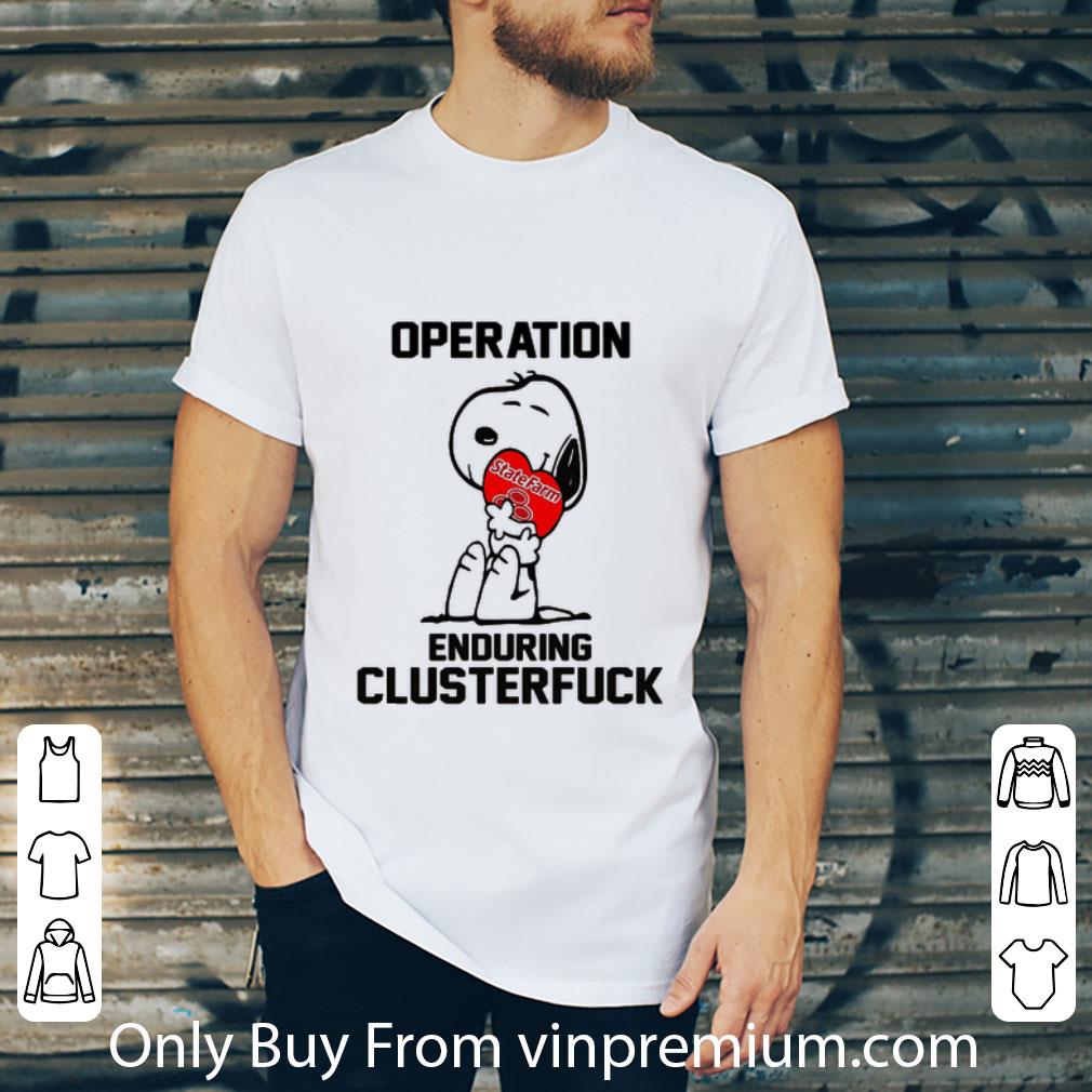 Official Snoopy Heart State Farm Operation Enduring Clusterfuck shirt