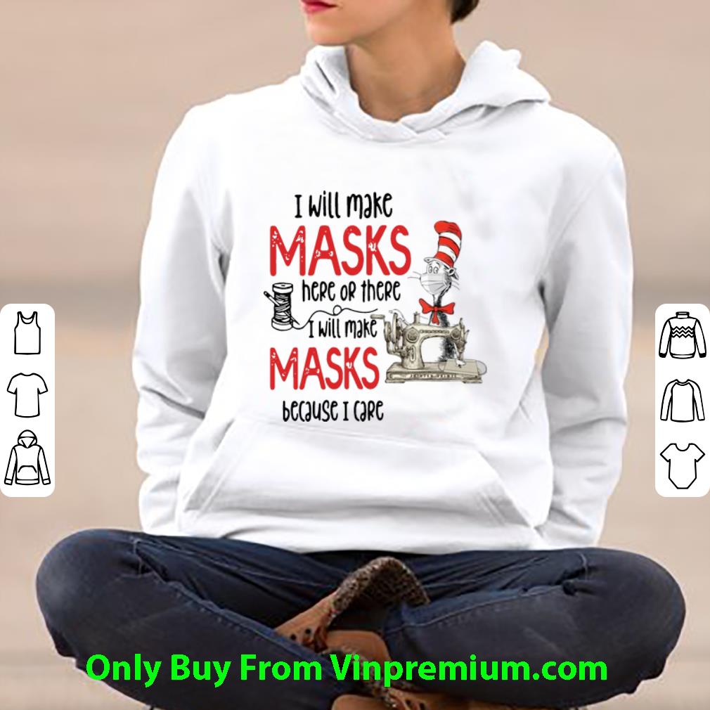 e08ab1ca premium dr seuss i will make masks here or there shirt 4 - Premium Dr Seuss I Will Make Masks Here Or There shirt