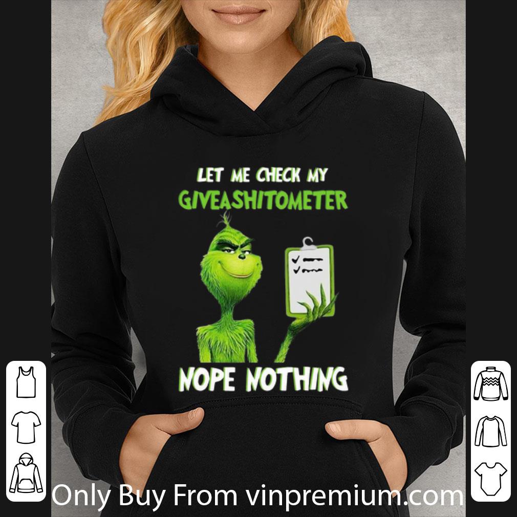 f8ed2def great the grinch let me check my giveashitometter nope nothing shirt 4 - Great The Grinch Let Me Check My Giveashitometter Nope Nothing shirt