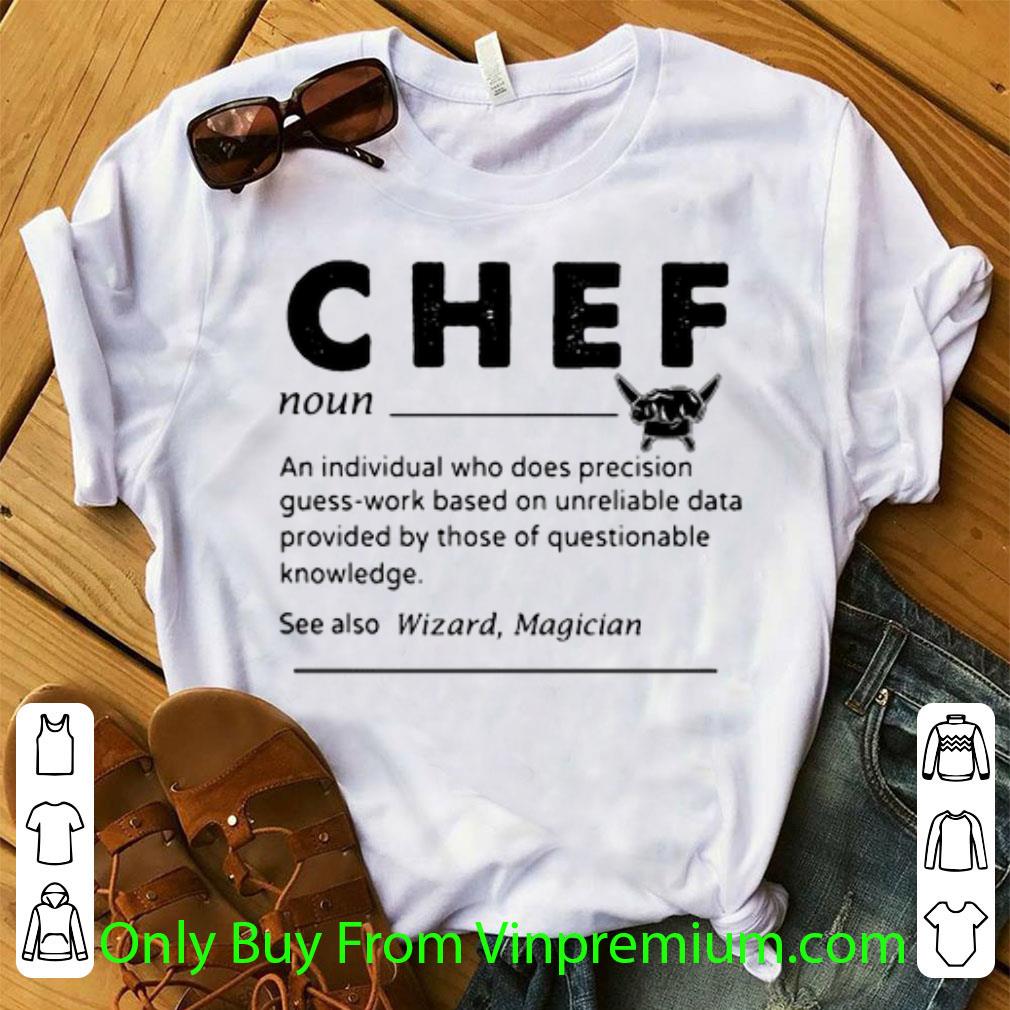 Nice Chef An Individual Who Does Precision Guess-work shirt