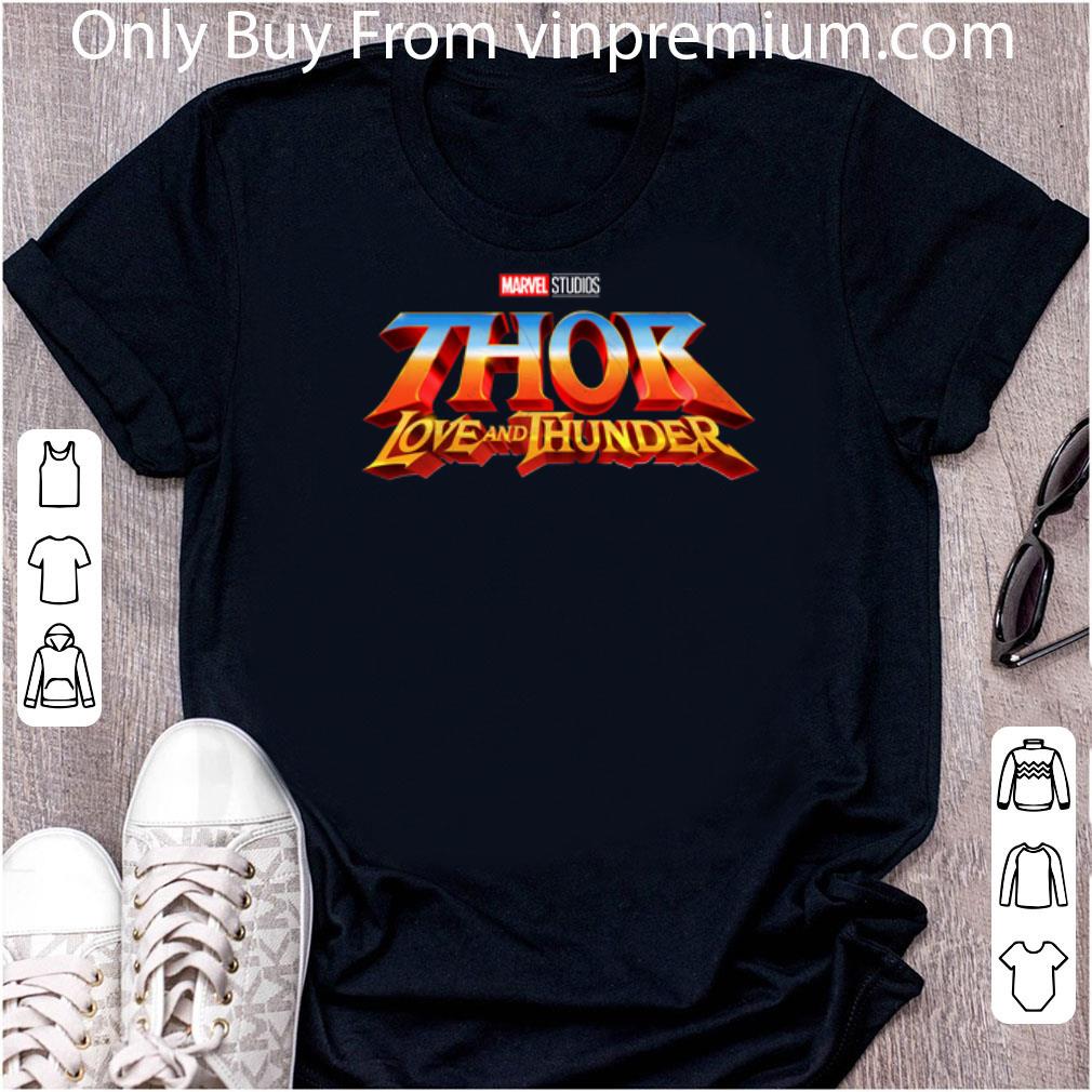 Official Marvel Studios Thor Love And Thunder shirt