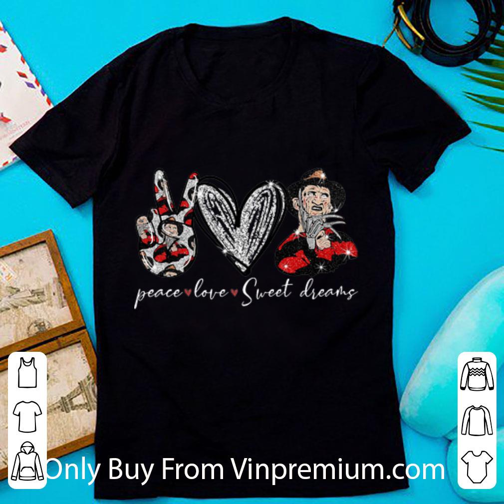 Original Peace Love Sweet Dreams Freddy Krueger shirt