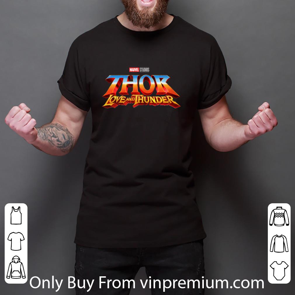 Official Marvel Studios Thor Love And Thunder shirt