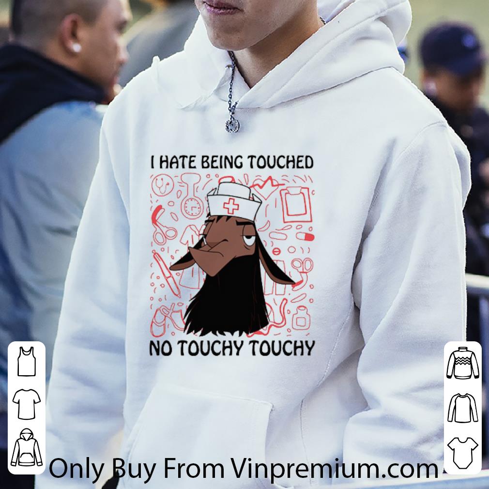 b8058b0f nice kuzco llama i hate being touched no touchy touchy shirt 4 - Nice Kuzco Llama I Hate Being Touched No Touchy Touchy shirt