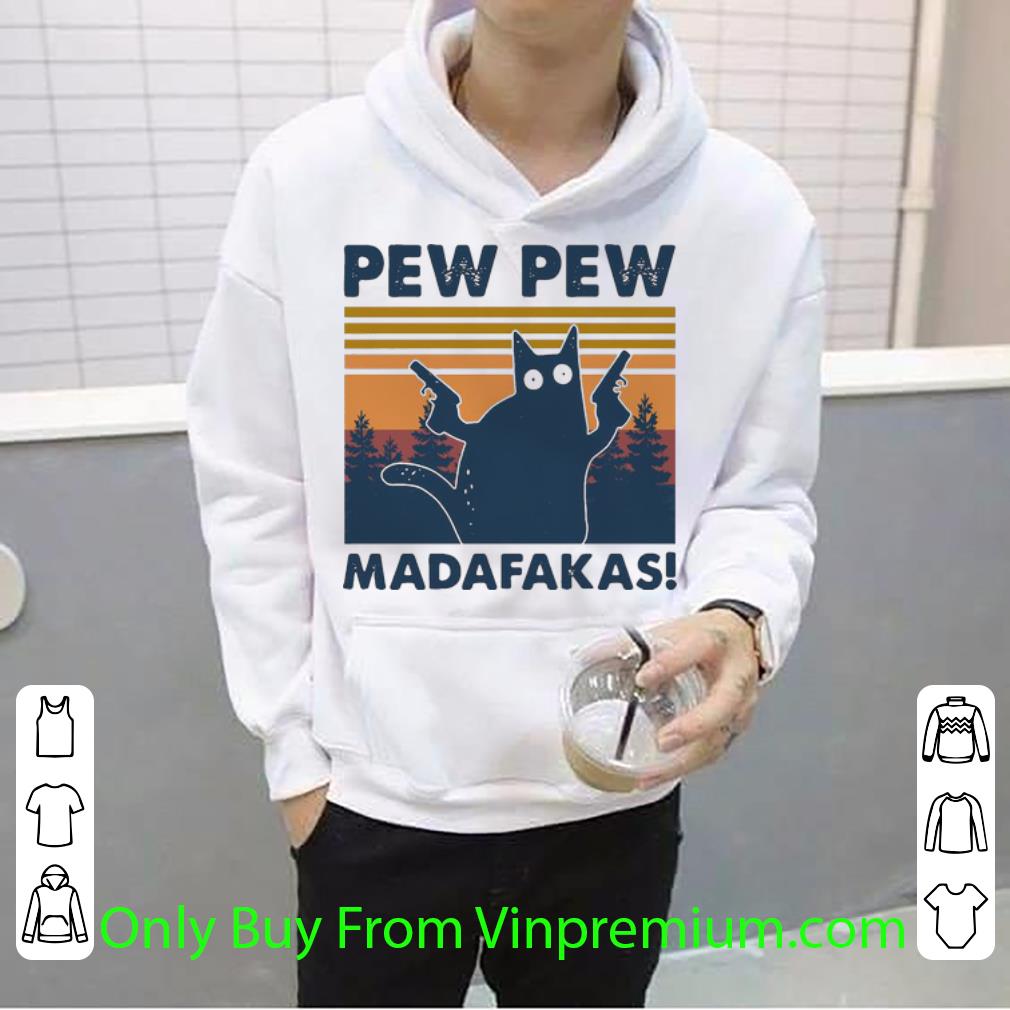 bf4d37a4 awesome vintage cat pew pew madafakas shirt 4 - Awesome Vintage Cat Pew Pew Madafakas shirt