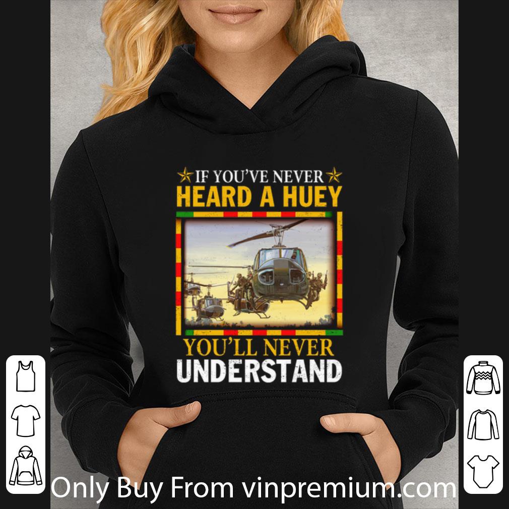 c44887bc premium air force if you ve never heard a huey you ll never understand shirt 4 - Premium Air Force If You've Never Heard A Huey You'll Never Understand shirt