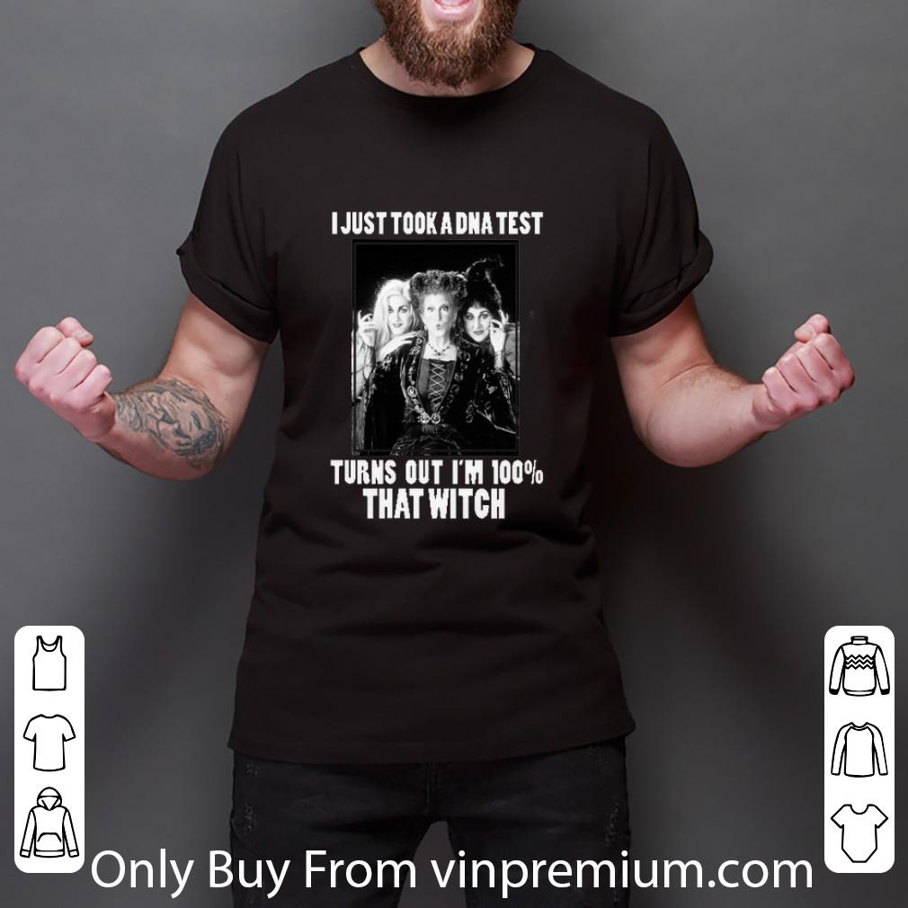 Awesome Hocus Pocus I Just Took A Dna Test Turns Out I'm 100 That Witch shirt