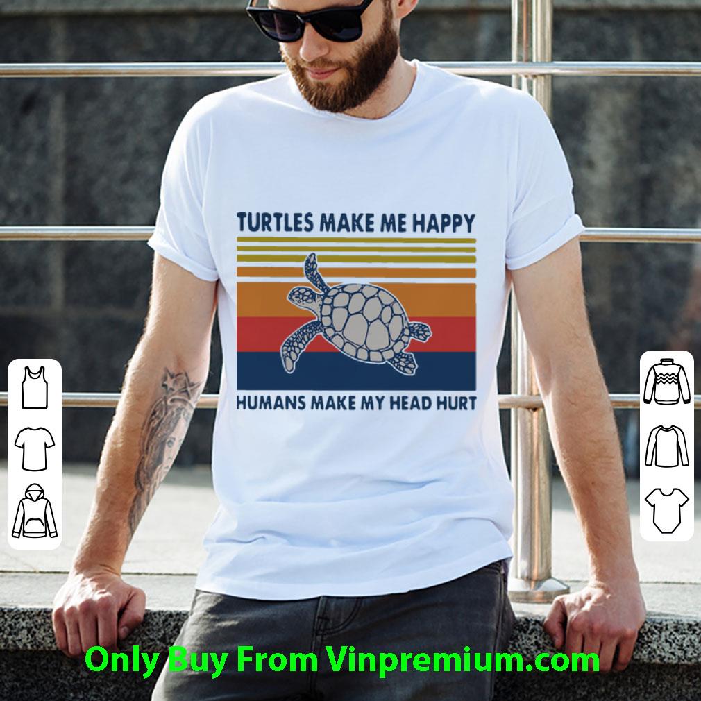 Great Vintage Turtles Make Me Happy Humans Make My Head Hurt shirt