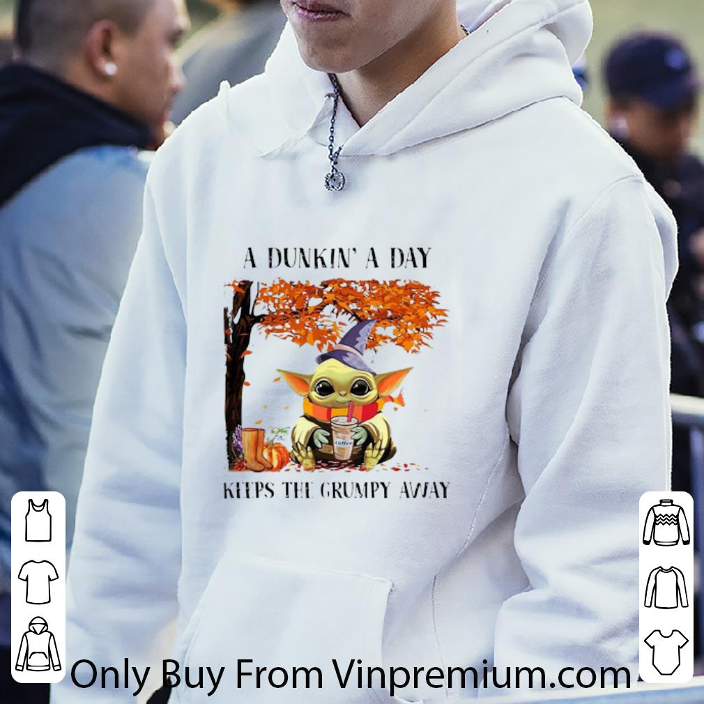 3355a7d9 nice baby yoda a dunkin a day keeps the grumpy away halloween shirt 4 - Nice Baby Yoda A Dunkin’ A Day Keeps The Grumpy Away Halloween shirt
