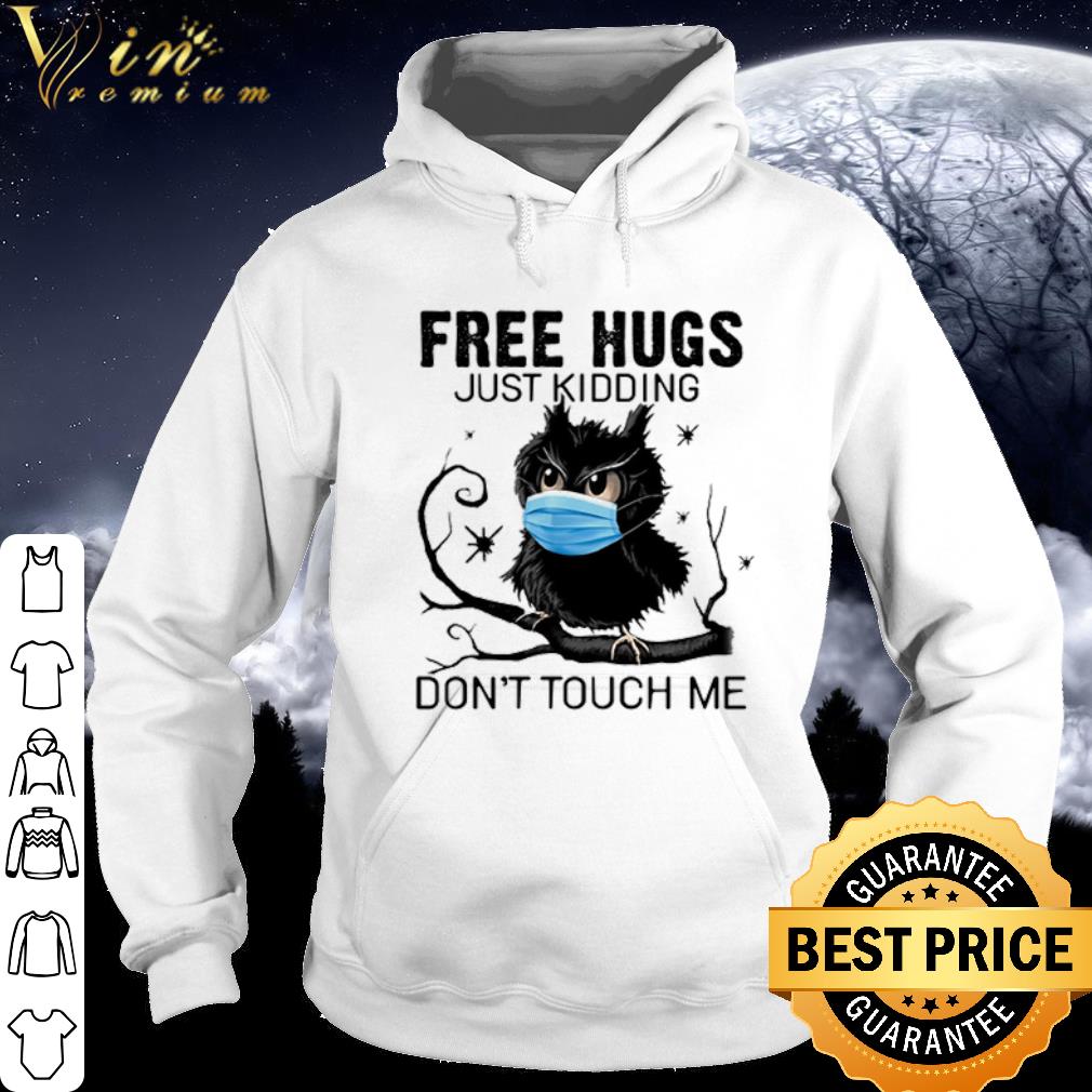 044df5c1 best owl free hugs just kidding don t touch me shirt 4 - Best Owl free hugs just kidding don't touch me shirt
