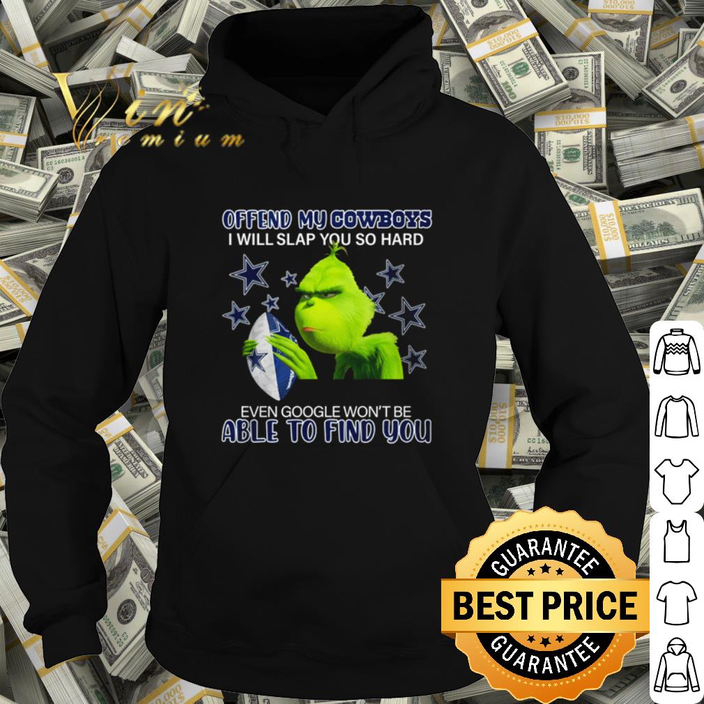 Official The Grinch offend my Cowboys I will slap you so hard shirt 1a85b1bc official the grinch offend my cowboys i will slap you so hard shirt 4 - Official The Grinch offend my Cowboys I will slap you so hard shirt