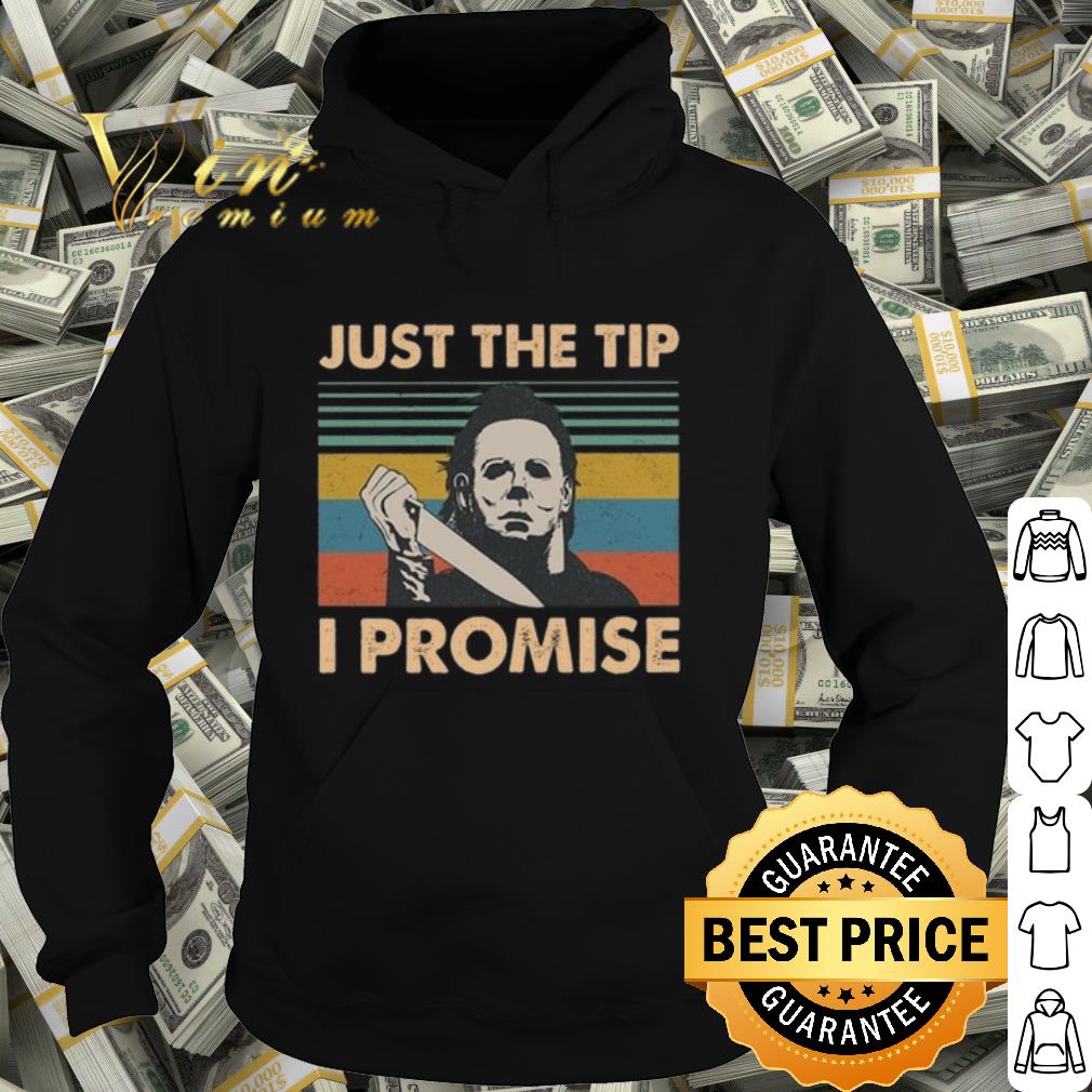 3fe1253b original jason voorhees just the tip i promise shirt 4 - Original Jason Voorhees Just the Tip I promise shirt