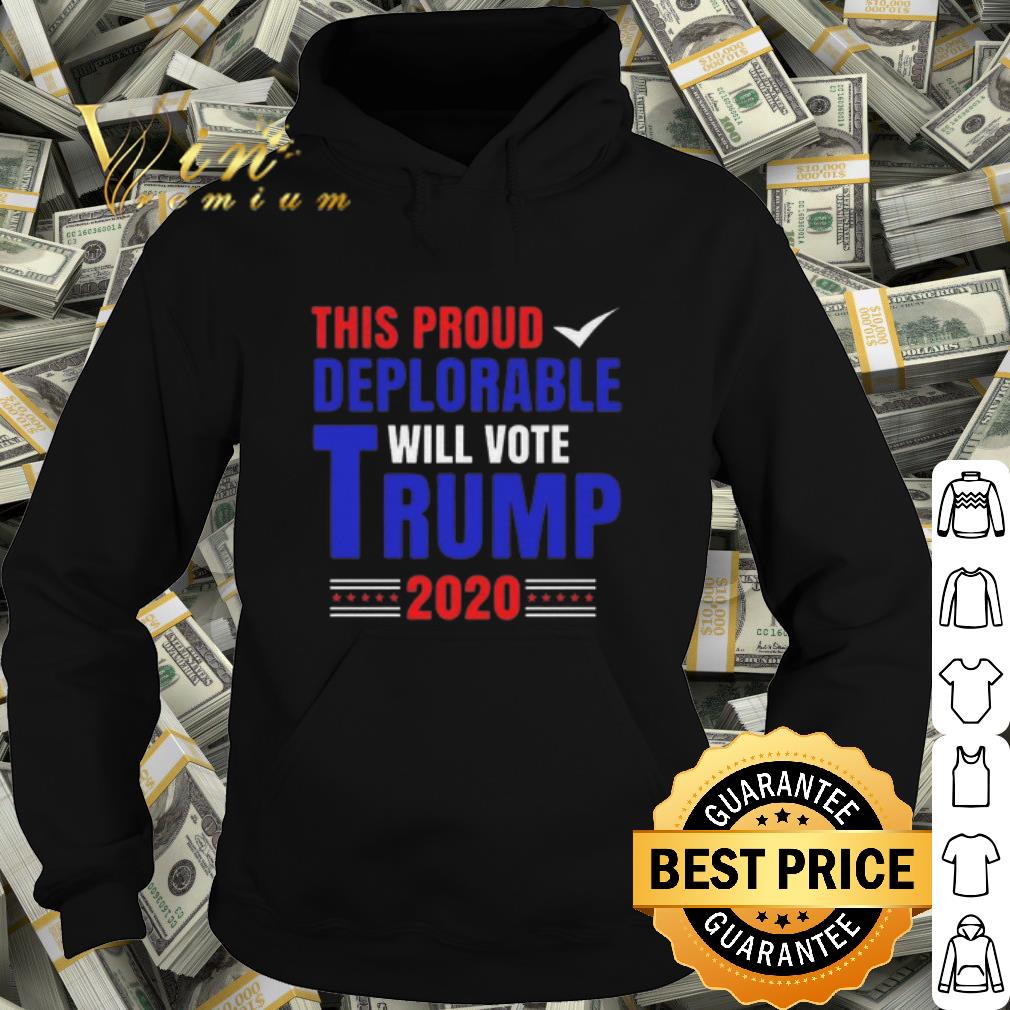Premium Tris proud deplorable will vote trump shirt f6232925 premium tris proud deplorable will vote trump shirt 4 - Premium Tris proud deplorable will vote trump shirt